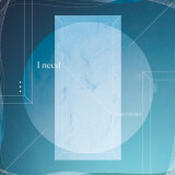 Ballot Option: "I need" by Yuki Tanaka