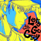 Ballot Option: "Let's Go Crazy" by Baby Canta