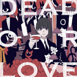 Ballot Option: "DEAD OR LOVE" by Yoshino